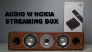 Audio w Nokia Streaming Box 8000